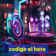 codigo el hero